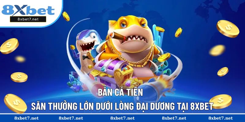 Bắn cá Tiên